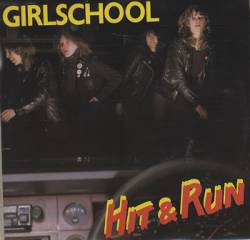 Girlschool : Hit and Run (Single)
